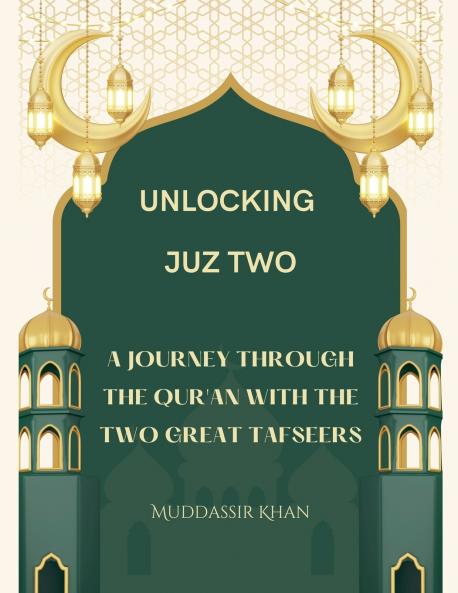 Unlocking Juz Two