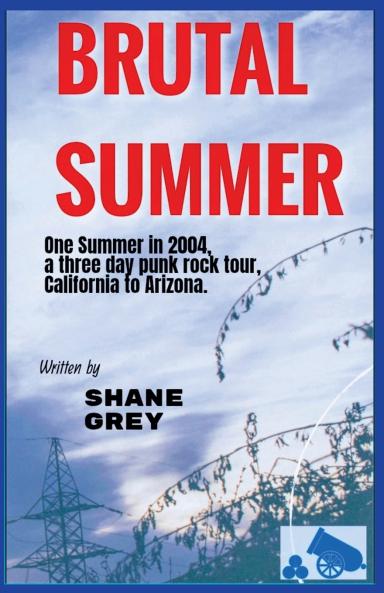 Brutal Summer