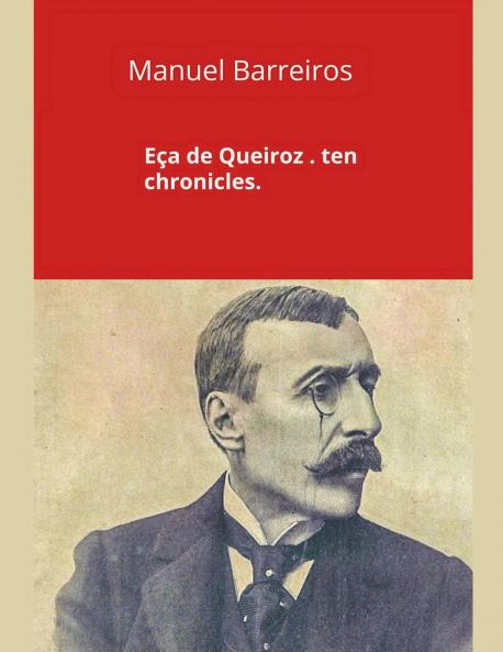 Eça de Queiroz.ten chronicles.