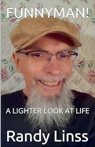 Funnyman! A Lighter Look  At Life
