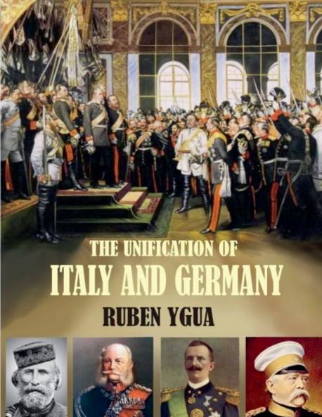 The Unification of Italy and Germany