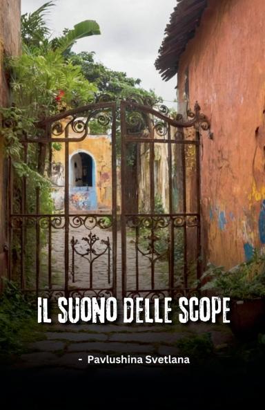 Il suono delle scope