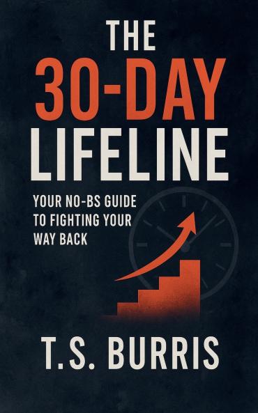 The 30-Day Lifeline