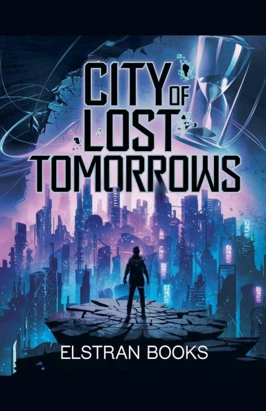 City of Lost Tomorrows