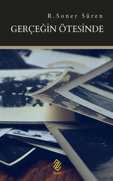 Gerçe?in Ötesinde