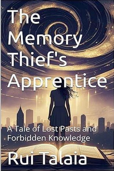 The Memory Thief's Apprentice