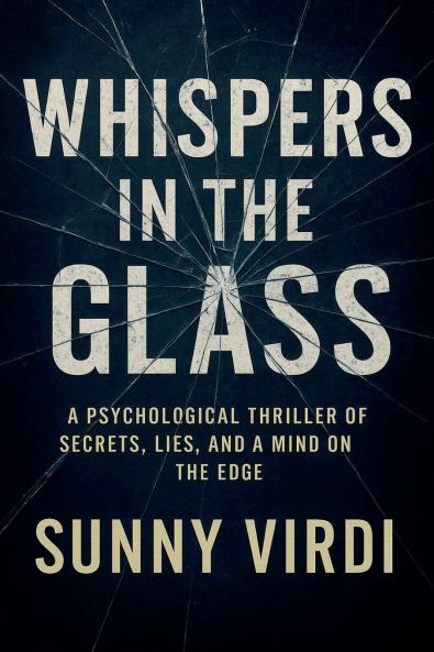Whispers in the Glass