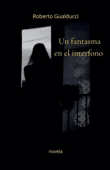 Un fantasma en el interfono