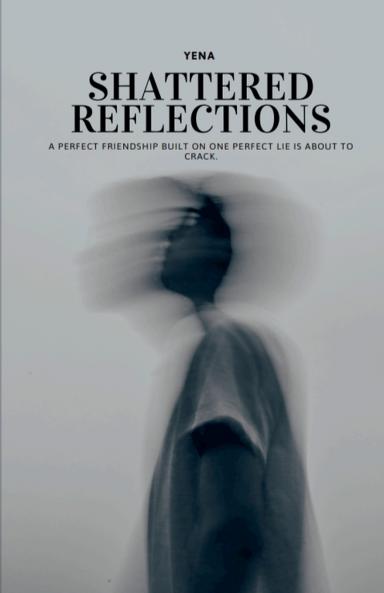 Shattered Reflections