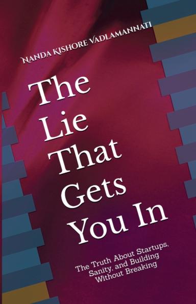 The Lie That Gets You In