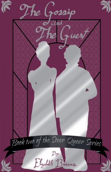 The Gossip and The Guest