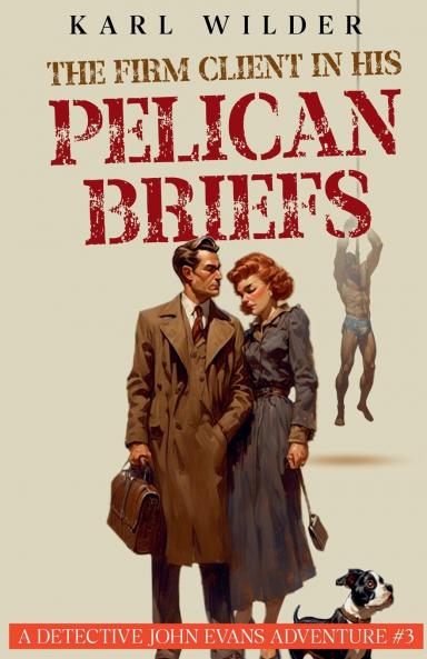 The Firm Client in His Pelican Briefs