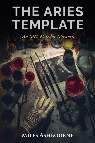 The Aries Template - An MM Murder Mystery