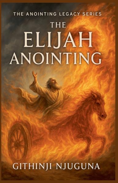 The Elijah Anointing