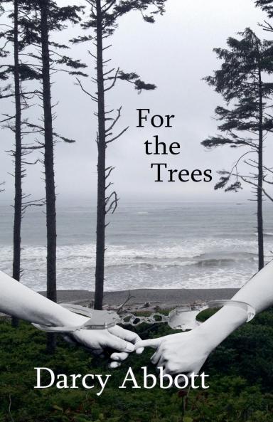 For The Trees