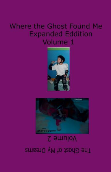 Zane's Story Volume 1&2