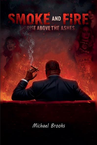 Smoke and Fire Raise Above the Ashes