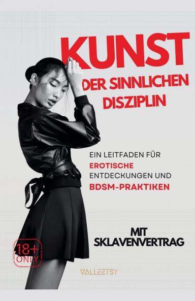 Kunst der Sinnlichen Disziplin