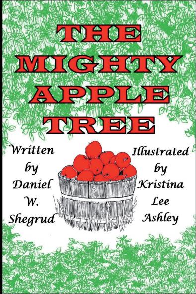 The Mighty Apple Tree