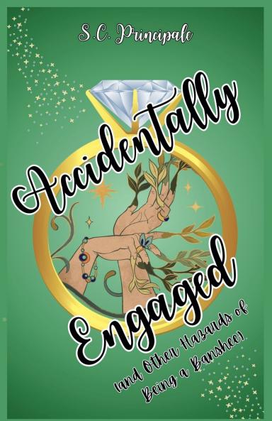 Accidentally Engaged (And Other Hazards of Being a Banshee)