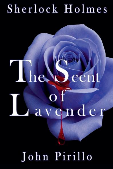 Sherlock Holmes The Scent of Lavender