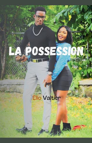 la possession
