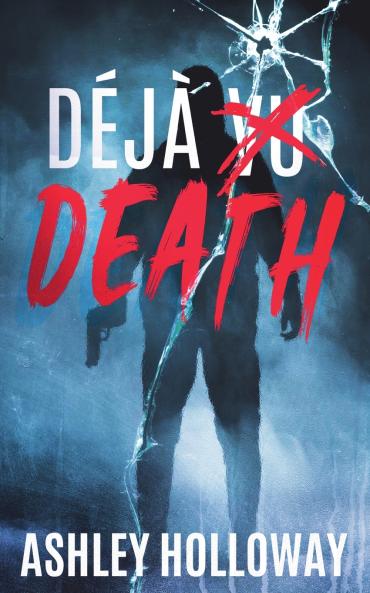 Déjà Death