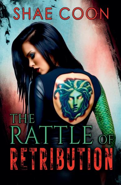The Rattle of Retribution