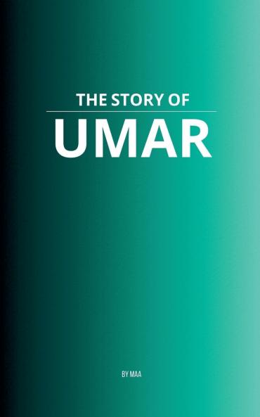 The Story of Umar