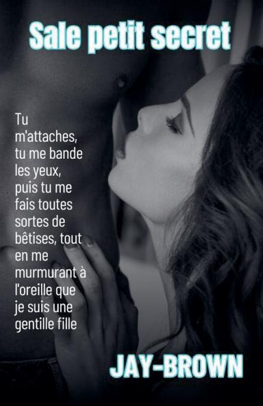 Sale petit secret