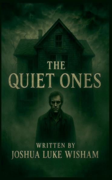 The Quiet Ones