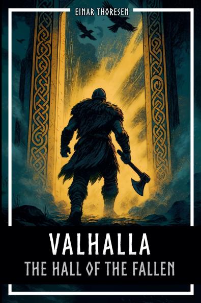 Valhalla - The Hall of the Fallen