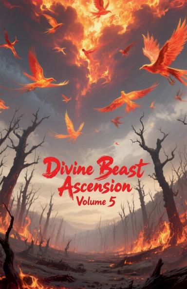 Divine Beast Ascension Volume 5