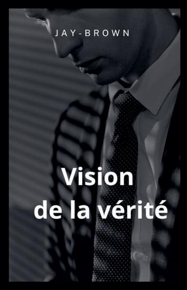 Vision de la vérité