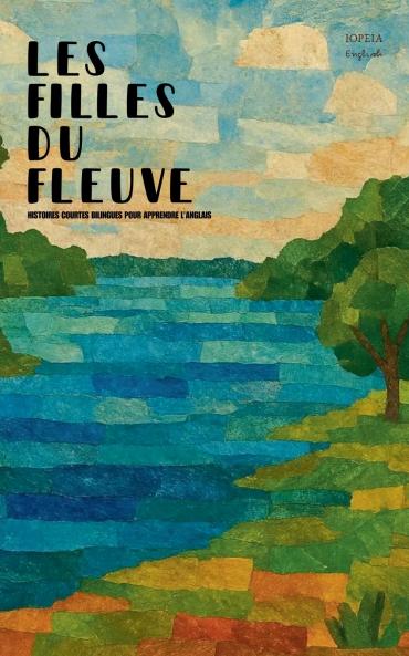 Les Filles Du Fleuve