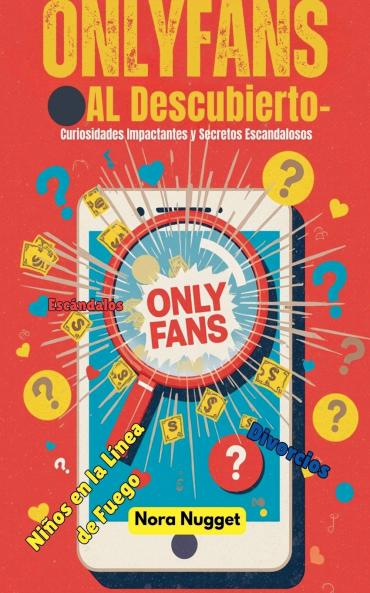 OnlyFans al Descubierto