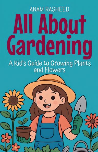 All About Gardening