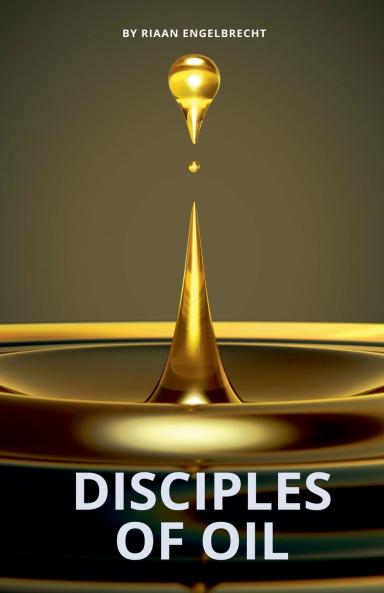 Disciples of Oil
