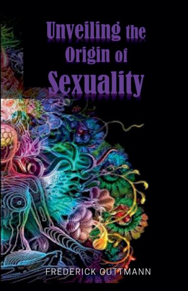 Unveiling the Origin of Sexuality