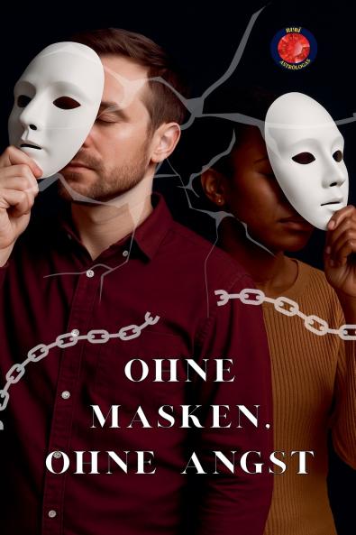 Ohne Masken Ohne Angst