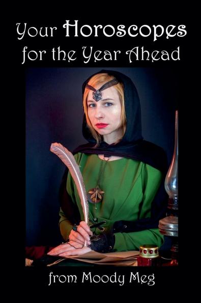 Your Horoscopes for the Year Ahead