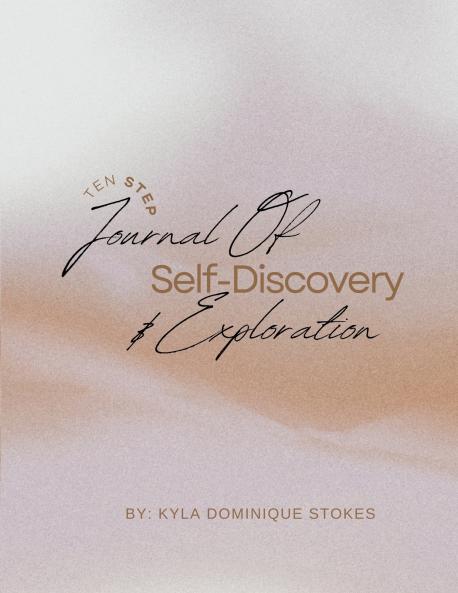 Ten Step Journal of Self-Discovery and Exploration
