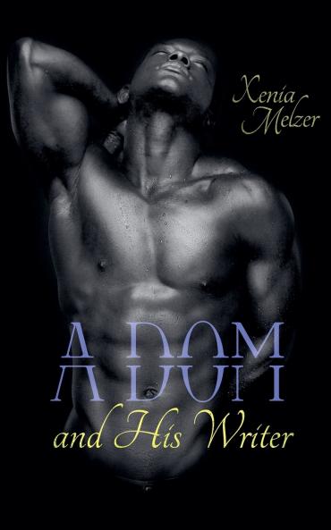 A Dom and His Writer