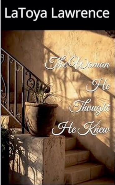 The Woman He Thought He Knew