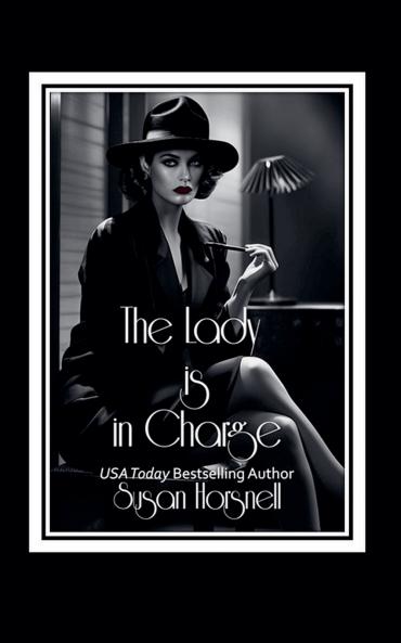 The Lady is in Charge