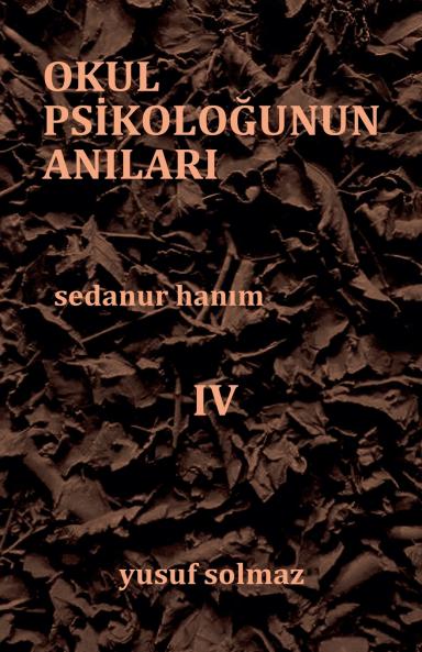 Okul Psikolo?unun An?lar? 4