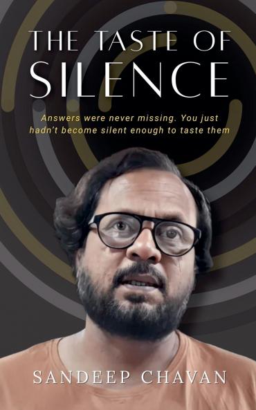 The Taste of Silence