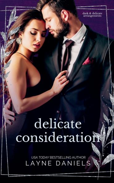 Delicate Consideration