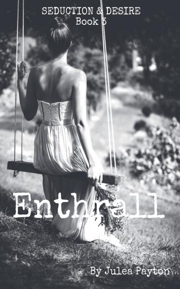 Enthrall