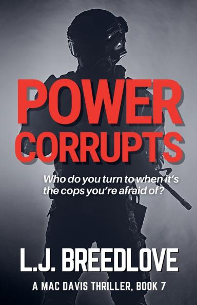 Power Corrupts